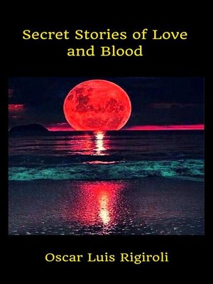 cover image of Secret Stories of Love and Blood